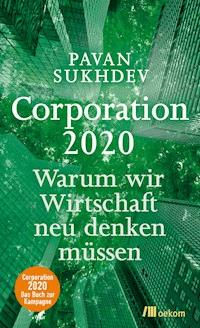 Corporation 2020 - Pavan Sukhdev - E-Book