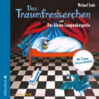 Das Traumfresserchen / Das kleine Lumpenkasperle - Michael Ende - Hörbuch