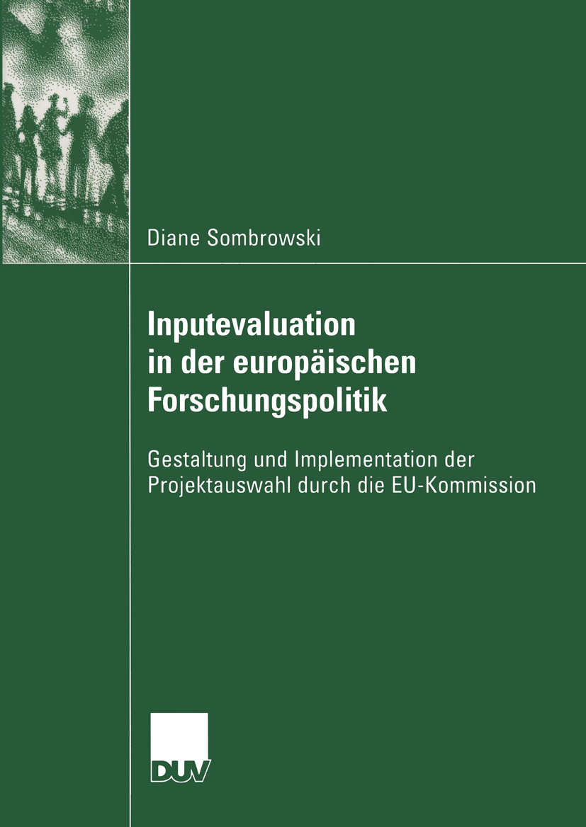 Inputevaluation in der europäischen Forschungspolitik - Diane Sombrowski - E-Book