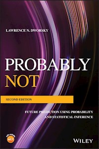 Probably Not - Lawrence N. Dworsky - E-Book