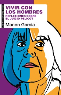 Vivir con los hombres - Manon Garcia - E-Book