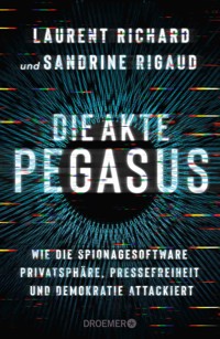 Die Akte Pegasus - Laurent Richard - E-Book