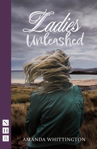 Ladies Unleashed - Amanda Whittington - E-Book
