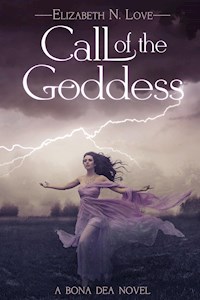 Call of the Goddess - Elizabeth N. Love - kostenlos E-Book