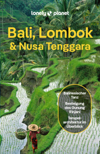LONELY PLANET Reiseführer E-Book Bali, Lombok & Nusa Tenggara - Virginia Maxwell - E-Book