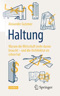 Haltung - Alexander Gutzmer - E-Book