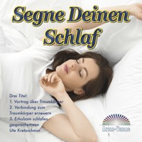 Segne Deinen Schlaf - Ute Kretzschmar - Hörbuch