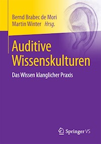 Auditive Wissenskulturen -  - E-Book