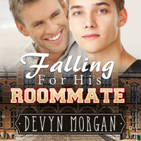 Falling For His Roommate (Unabridged) - Devyn Morgan - Hörbuch