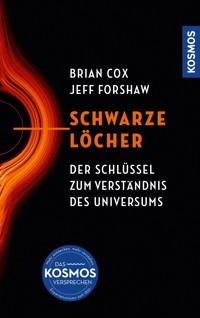 Schwarze Löcher - Brian Cox - E-Book