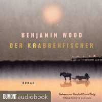 Der Krabbenfischer - Benjamin Wood - Hörbuch