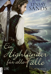 Ein Highlander für alle Fälle - Lynsay Sands - E-Book