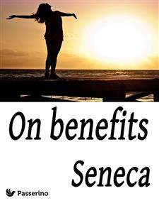 On benefits - Seneca - E-Book