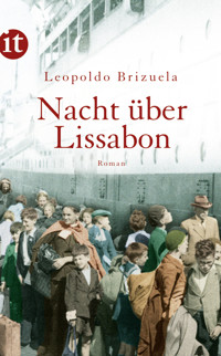 Nacht über Lissabon - Leopoldo Brizuela - E-Book