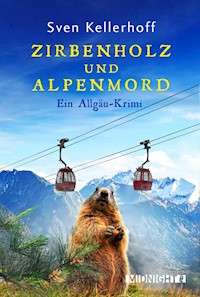 Zirbenholz und Alpenmord - Sven Kellerhoff - E-Book