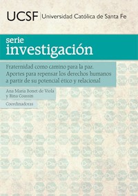 Fraternidad como camino para la paz - - E-Book