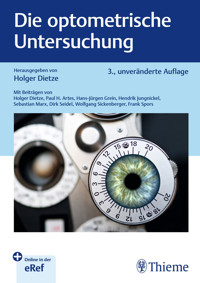 Die optometrische Untersuchung - - E-Book
