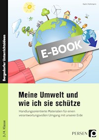 Meine Umwelt und wie ich sie schütze - Karin Hohmann - E-Book