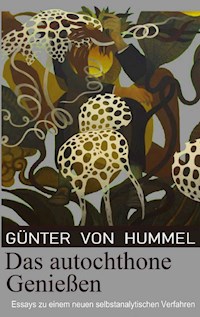 Das autochthone Genießen - Günter von Hummel - E-Book