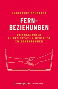 Fernbeziehungen - Madeleine Scherrer - kostenlos E-Book