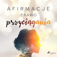 Afirmacje – Prawo przyciągania - Maxx-audio - Hörbuch