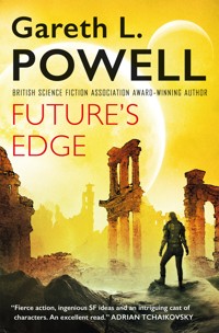 Future's Edge - Gareth Powell - E-Book