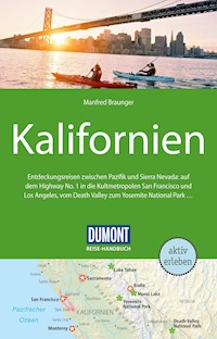 DuMont Reise-Handbuch Reiseführer E-Book Kalifornien - Manfred Braunger - E-Book