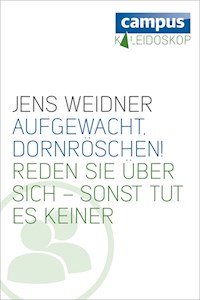 Aufgewacht, Dornröschen! - Jens Weidner - E-Book