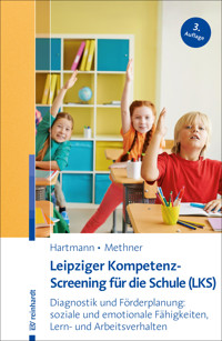 Leipziger Kompetenz-Screening für die Schule (LKS) - Blanka Hartmann - E-Book