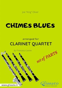 Chimes Blues - Clarinet Quartet set of PARTS - Joe"King"Oliver - E-Book