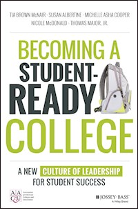 Becoming a Student-Ready College - Tia Brown McNair - E-Book
