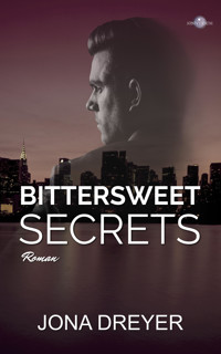 Bittersweet Secrets - Jona Dreyer - E-Book