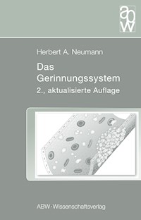 Das Gerinnungssystem - Herbert A. Neumann - E-Book