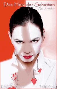 Das Herz der Schatten - Alec J. Archer - E-Book