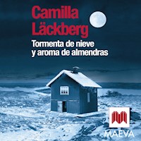 Tormenta de nieve y aroma de almendras - Camilla Läckberg - Hörbuch