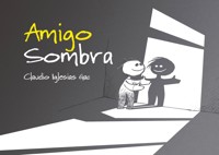 Amigo sombra - Claudio Iglesias - E-Book