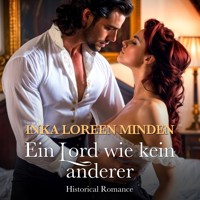 Ein Lord wie kein anderer - Inka Loreen Minden - Hörbuch