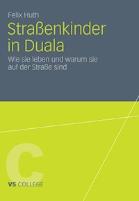 Straßenkinder in Duala - Felix Huth - E-Book