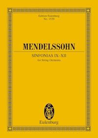 Sinfonias IX-XII - Felix Mendelssohn-Bartholdy - E-Book
