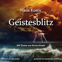 Geistesblitz - Nada Kostic - Hörbuch