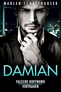Damian - Madlen Schaffhauser - E-Book