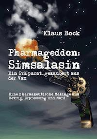 Pharmageddon - Klaus Bock - E-Book