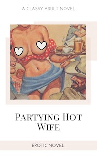 Partying Hot Wife - Frankie Stephens - E-Book