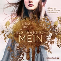 The Curse 1: UNSTERBLICH mein - Emily Bold - Hörbuch