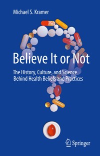 Believe It or Not - Michael S. Kramer - E-Book