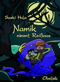Namik nimmt Reißaus - Saskia Hula - E-Book
