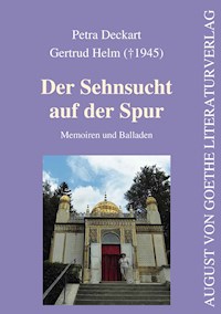 Der Sehnsucht auf der Spur - Petra Deckart - E-Book