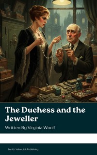 The Duchess and the Jeweller - Virginia Woolf - E-Book