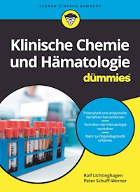 Klinische Chemie und Hämatologie für Dummies - Ralf Lichtinghagen - E-Book