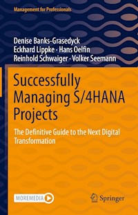 Successfully Managing S/4HANA Projects - Denise Banks-Grasedyck - E-Book